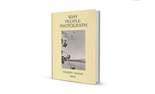 (新)[ブック・クラブ] 写真家ロバート・アダムズのエッセイ集“Why People Photograph”読書会